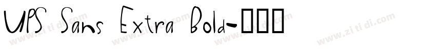 UPS Sans Extra Bold字体转换